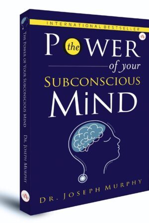 The Power of Your Subconscious Mind | Dr. Joseph Murphy | International Bestseller Book