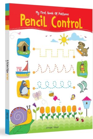 My First Book of Patterns Pencil Control: Patterns Practice book for kids (Pattern Writing) |Best Selling Tracing Book for Kids in India | Early Learning by Wonder House Books