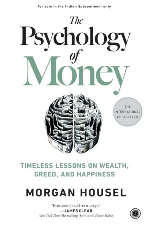 The Psychology of Money by Morgan Housel