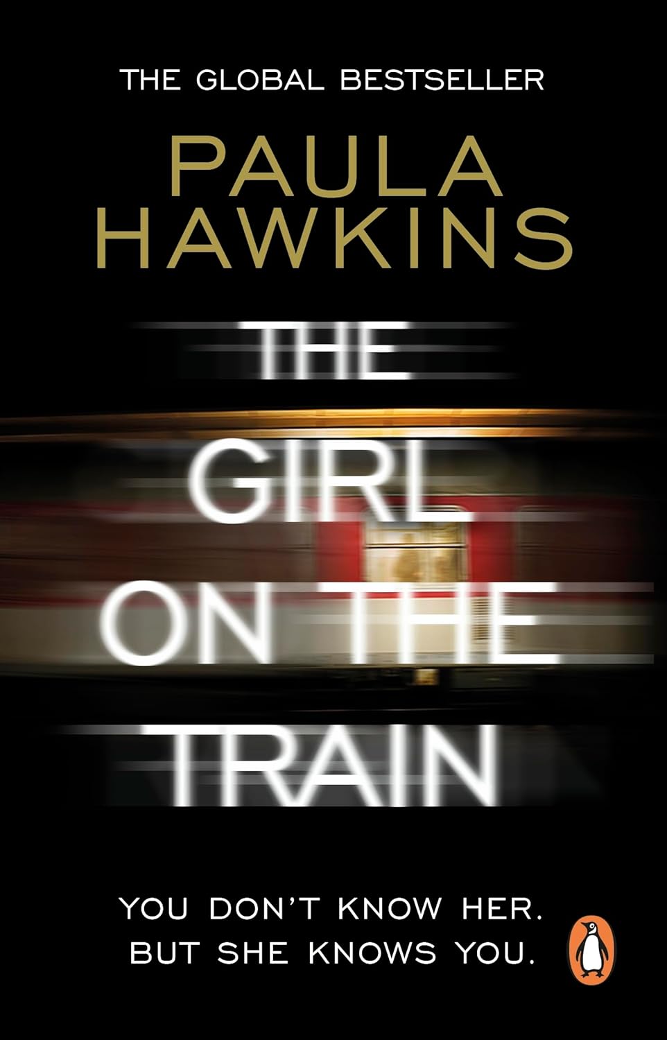 The Girl on the Train: The multi-million-copy global phenomenon by Paula Hawkins